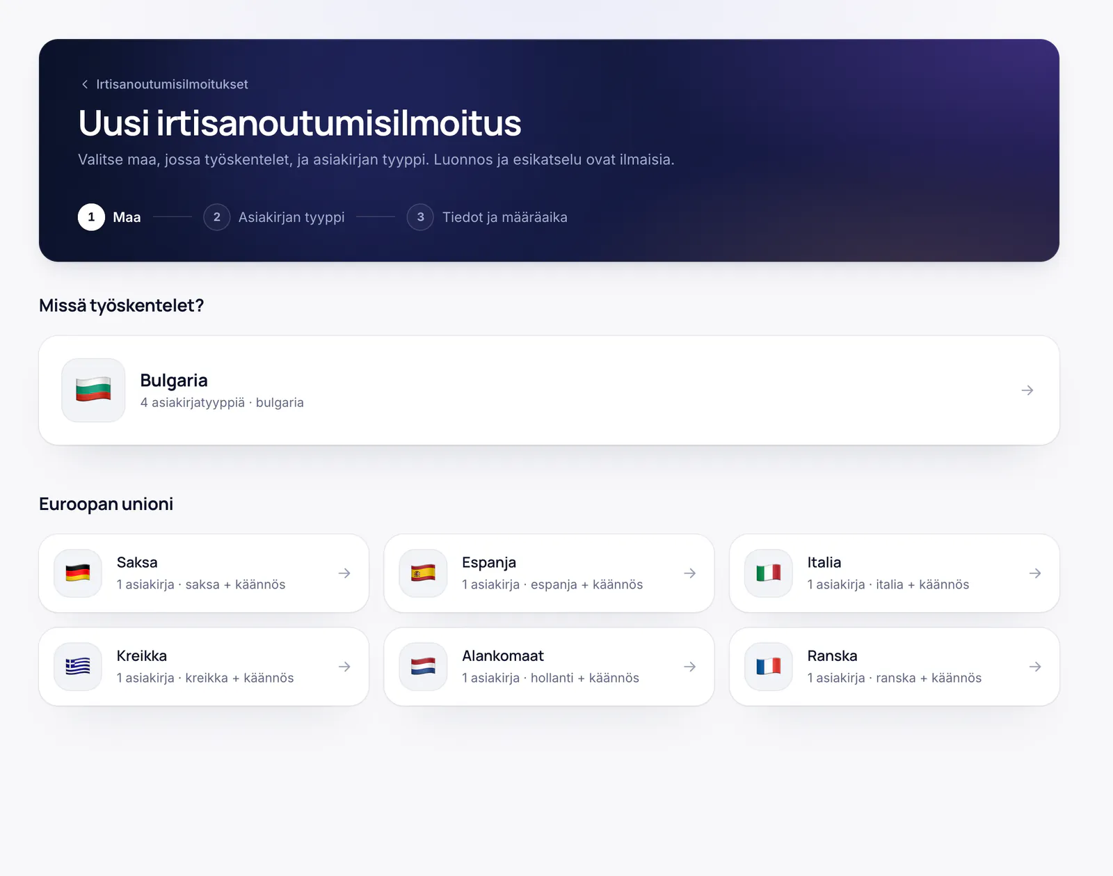 Uuden irtisanoutumisilmoituksen ensimmäinen vaihe: maan valinta (Bulgaria, Saksa, Espanja, Italia, Kreikka, Alankomaat tai Ranska)
